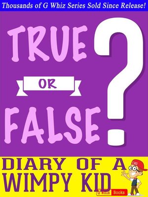 cover image of Diary of a Wimpy Kid- True or False?